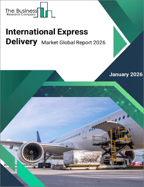表紙：国際エクスプレス配送の世界市場レポート 2025年