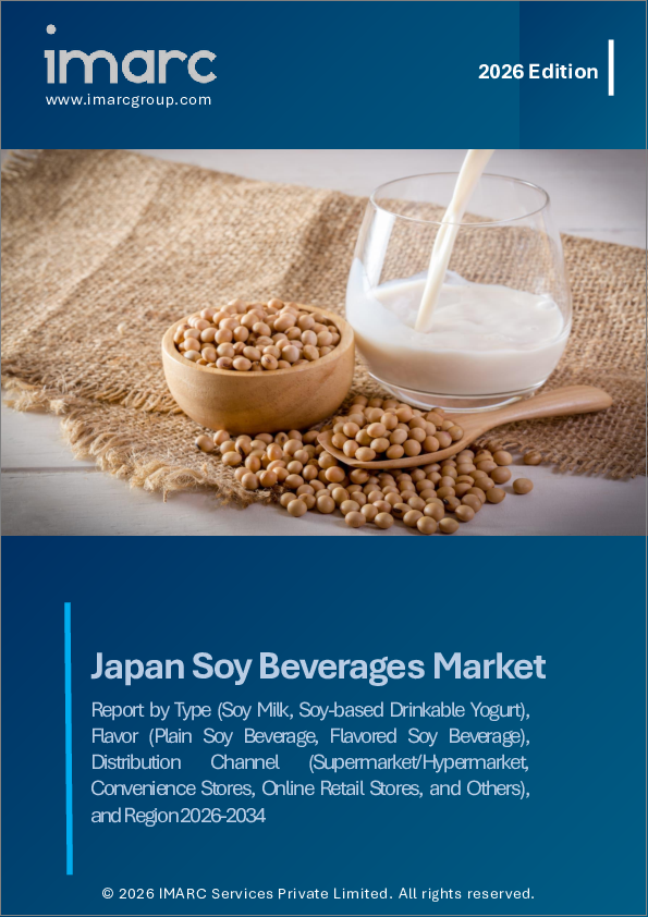 表紙：日本の大豆飲料市場レポート：種類別、風味別、流通経路別、地域別2026-2034年