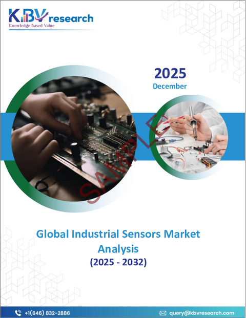 表紙：産業用センサーの世界市場規模、シェア、業界分析レポート：パッケージタイプ別、エンドユーザー別、タイプ別、センサータイプ別、地域別展望と予測、2025年～2032年