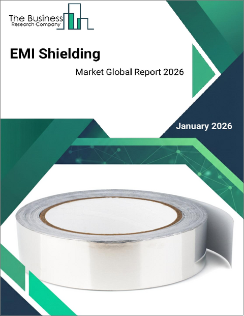 表紙：電磁干渉（EMI）シールドの世界市場レポート2026年