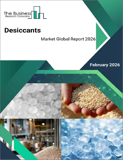 表紙:乾燥剤の世界市場レポート2026年