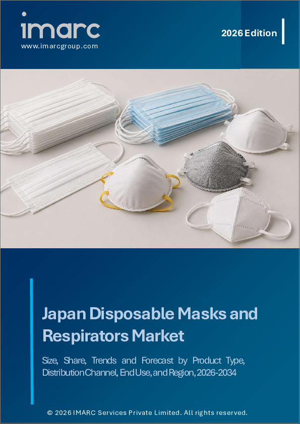 表紙：日本の使い捨てマスク・呼吸用保護具市場の規模、シェア、動向および予測：製品タイプ別、流通チャネル別、最終用途別、地域別（2026年～2034年）