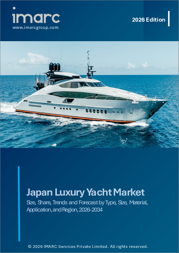 表紙：日本のラグジュアリーヨット市場規模、シェア、動向および予測：タイプ別、サイズ別、材質別、用途別、地域別、2026-2034年
