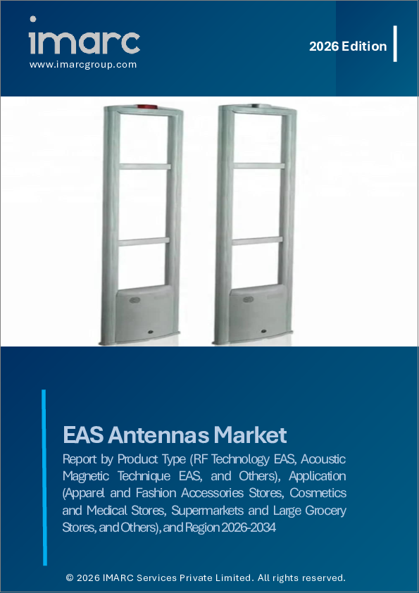 表紙：EASアンテナ市場レポート：製品タイプ、用途、地域別2026-2034年